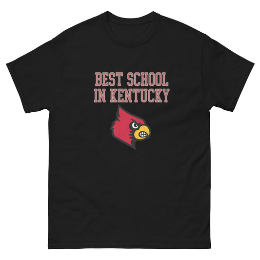 Best School in Kentucky Louisville Tee