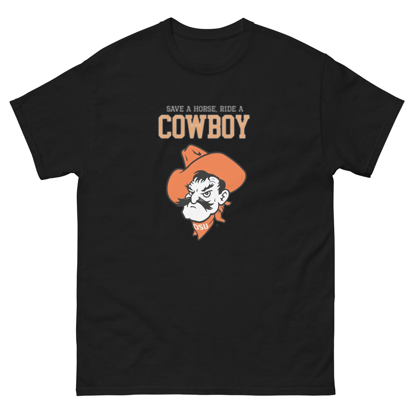 Save a Horse Ride a Cowboy Oklahoma State Tee