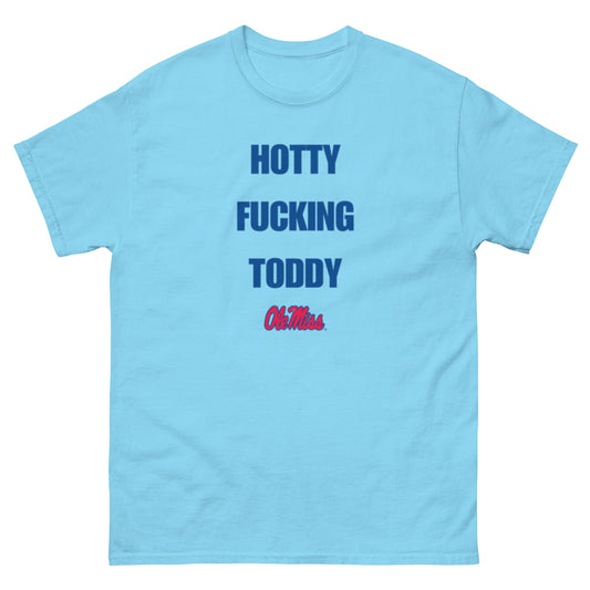 Hotty F*cking Toddy Ole Miss Tee